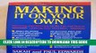 [PDF] Making It on Your Own: Surviving and Thriving on the Ups and Downs of Being Your Own Boss