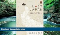 Big Deals  Lost Japan: Last Glimpse of Beautiful Japan  Full Read Best Seller