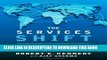 [PDF] The Services Shift: Seizing the Ultimate Offshore Opportunity Popular Online