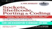 [PDF] Sockets, Shellcode, Porting, and Coding: Reverse Engineering Exploits and Tool Coding for