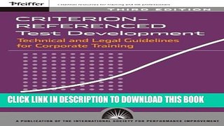 [PDF] Criterion-referenced Test Development: Technical and Legal Guidelines for Corporate Training