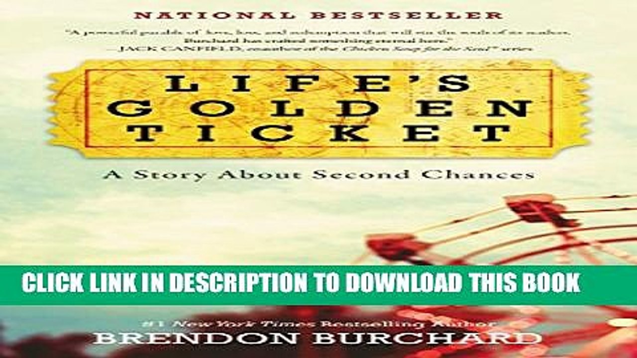 [PDF] Life s Golden Ticket: A Story About Second Chances Popular Online