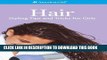 [Read PDF] Hair- Styling Tips and Tricks for Girls (American Girl) (American Girl Library) Ebook