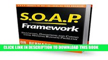 New Book S.O.A.P. Framework--SOAP Changes the way you FOCUS on your Business.: Identfying,