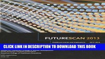 [PDF] Futurescan: Healthcare Trends and Implications 2013-2018 Popular Colection
