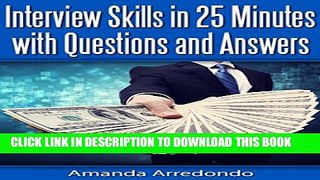 New Book Interview Skills in 25 Minutes with Questions and Answers