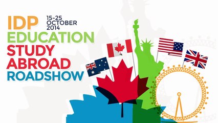 IDP Education Study Abroad Roadshow- OCT.2014
