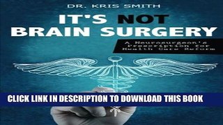 [PDF] It s Not Brain Surgery Popular Colection