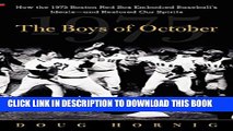 [PDF] The Boys of October: How the 1975 Boston Red Sox Embodied Baseball s Ideals and Restored Our