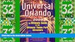 Big Deals  Universal Orlando 2009: The Ultimate Guide to the Ultimate Theme Park Adventure
