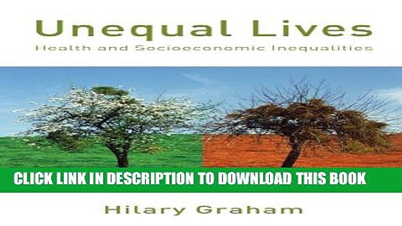 [PDF] Unequal Lives: Health and Socioeconomic Inequalities Popular Online