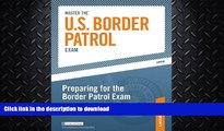 READ  Master the U.S. Border Patrol Exam: Preparing for the Border Patrol Exam: Part III of IV