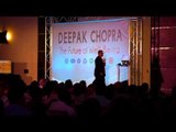 Deepak Chopra, El Futuro del Bienestar