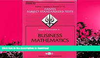 READ BOOK  DSST Business Mathematics (Passbooks) (DANTES SUBJECT STANDARDIZED TESTS (DANTES))