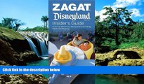 Big Deals  Disneyland Insider s Guide (ZAGAT Guides)  Best Seller Books Best Seller