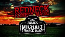 James Michael Redneck Comedy Magic, Official Commercial