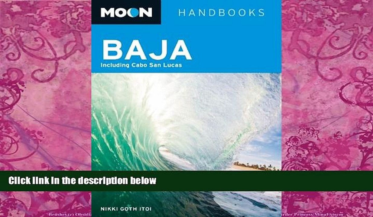 Big Deals  Moon Baja: Including Cabo San Lucas (Moon Handbooks)  Best Seller Books Most Wanted