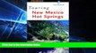 Big Deals  Touring New Mexico Hot Springs (Touring Guides)  Full Read Most Wanted