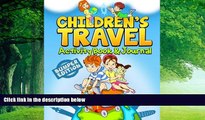 Big Deals  Children s Travel Activity Book   Journal: My Trip to Madrid  Full Read Most Wanted