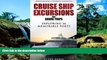 Big Deals  Mediterranean, European and Baltic CRUISE SHIP EXCURSIONS and SHORE TRIPS: Exploring 26