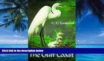 Big Deals  Gulf Coast: Where Land Meets Sea  Full Read Most Wanted