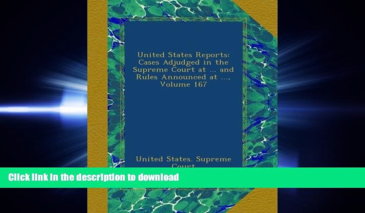 READ THE NEW BOOK United States Reports: Cases Adjudged in the Supreme Court at ... and Rules