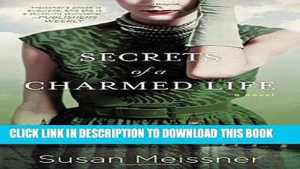 [PDF] Secrets of a Charmed Life Popular Online