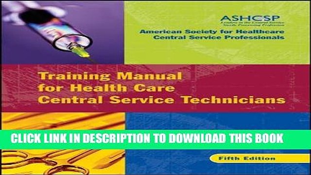 [PDF] Training Manual for Health Care Central Service Technicians Full Online