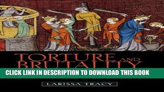 [PDF] Torture and Brutality in Medieval Literature: Negotiations of National Identity Popular