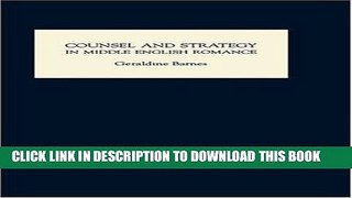 [PDF] Counsel and Strategy in Middle English Romance Popular Colection