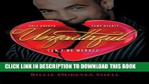 [PDF] Unfaithful: Once Broken Some Hearts Can t Be Mended a Novel Full Colection