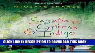 [PDF] Sassafrass, Cypress   Indigo: A Novel Popular Online