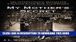 [PDF] My Mother s Secret: A Novel Based on a True Holocaust Story Full Online
