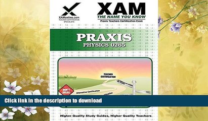 READ BOOK  Praxis Physics 0265 FULL ONLINE