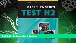 FAVORITE BOOK  ASE Test Preparation - Transit Bus H2, Diesel Engines (ASE Test Preparation