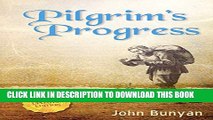 Collection Book Pilgrim s Progress (Bunyan): Updated, Modern English. More than 100 Illustrations.