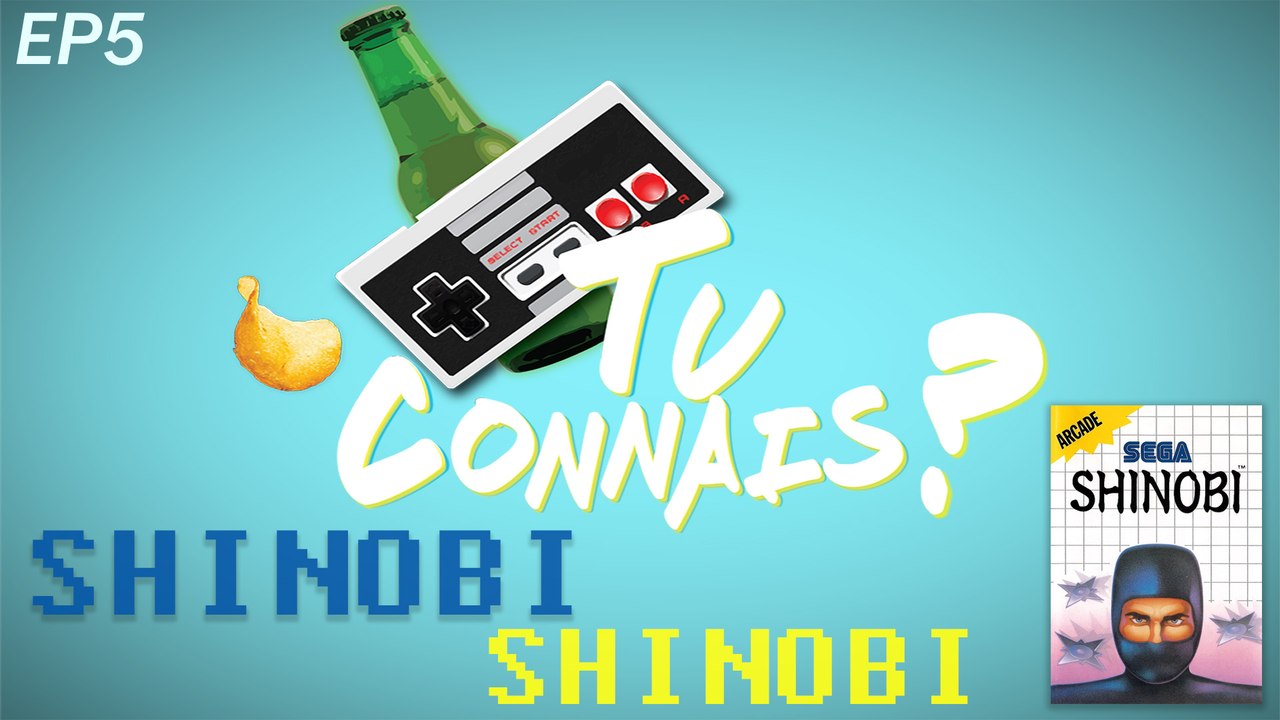[TuConnais] Episode 5  Shinobi