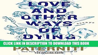 Collection Book Love and Other Ways of Dying: Essays