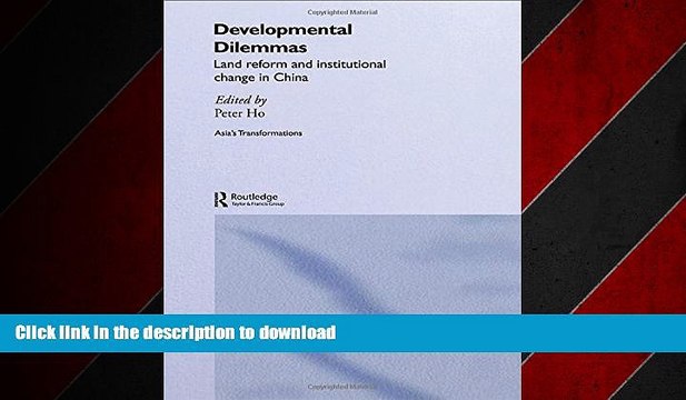 EBOOK ONLINE Developmental Dilemmas: Land Reform and Institutional Change in China (Routledge