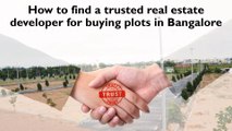 How to find a trusted real estate developer for buying   plot