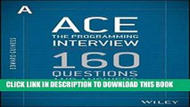 Collection Book Ace the Programming Interview: 160 Questions and Answers for Success