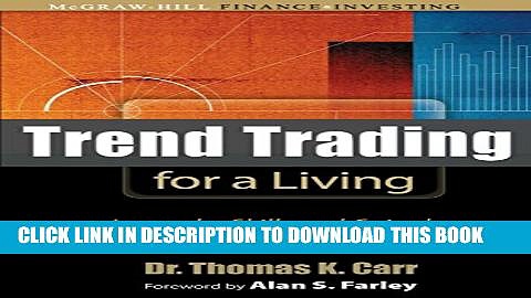 New Book Trend Trading for a Living: Learn the Skills and Gain the Confidence to Trade for a Living
