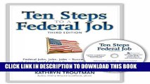 Collection Book Ten Steps to a Federal Job, 3rd Ed With CDROM (Ten Steps to a Federal Job: Federal