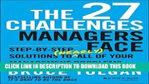 [PDF] The 27 Challenges Managers Face: Step-by-Step Solutions to (Nearly) All of Your Management