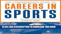 New Book The Comprehensive Guide to Careers in Sports