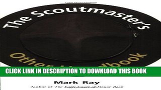 New Book The Scoutmaster s Other Handbook