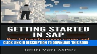 New Book Getting started in SAP: How to transform your career and become a highly paid SAP expert