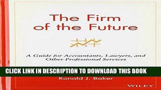 Collection Book The Firm of the Future: A Guide for Accountants, Lawyers, and Other Professional