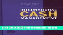 [PDF] International Cash Management (3rd ed) (Treasury Management and Finance Series) Popular Online