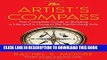 Collection Book The Artist s Compass: The Complete Guide to Building a Life and a Living in the